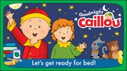 Goodnight Caillou screenshot 13