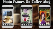 Photo Frames on Coffee Mug screenshot 7