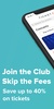 Ticket Club - No Fee Tickets to Events screenshot 4