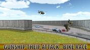 Gunship Thief Attack:Bike Race screenshot 8