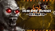 Dead Shot Zombies -OUTBREAK- screenshot 3