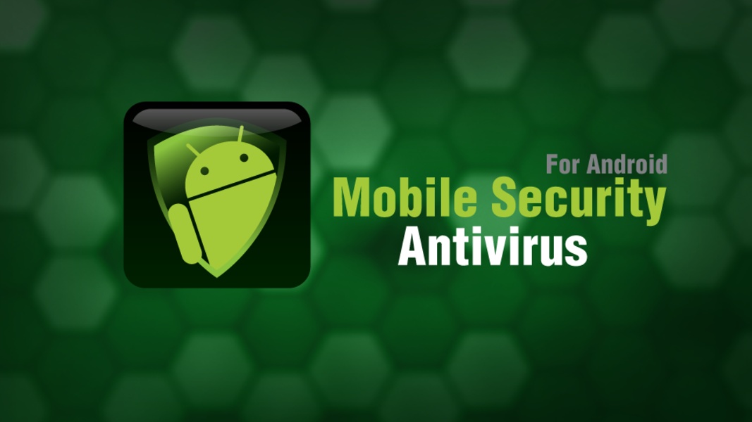 Free Mobile security Antivirus - Preview 1