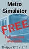 Metro Simulator FREE screenshot 6