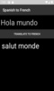 Spanish to French Translator screenshot 4