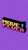Move Fever screenshot 10
