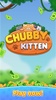 Chubby Kitten screenshot 1
