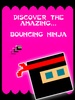 Bouncy Ninja screenshot 4