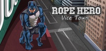 Rope Hero Vice Town feature