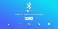 Bluetooth Devices Volume Manag screenshot 4