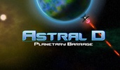 Astral D - Planetary Barrage screenshot 3