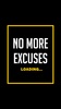 No More Excuses screenshot 8