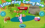 Little Pony Caring Mom screenshot 2