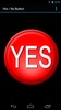 Yes / No Button screenshot 6