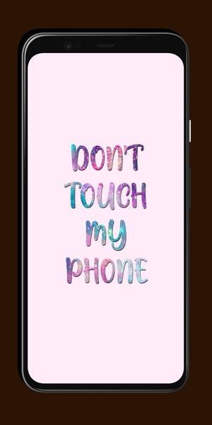 Dont Touch My Phone Wallpaper - Preview 1