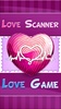 Love Scanner Love Game screenshot 6