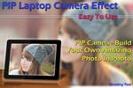 PIP Laptop Camera Effect screenshot 4