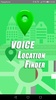 Voice Location Finder screenshot 8