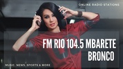 FM Rio 104.5 Mbarete Bronco screenshot 4