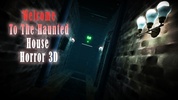 Haunted House Horror 3D screenshot 1