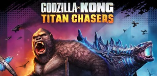 Избранное изображение Godzilla x Kong: Titan Chasers