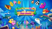 Magic Aquarium - Fish World screenshot 5