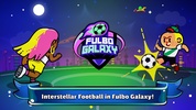 Fulbo Galaxy screenshot 7