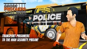 Impossible Transport Prisoner screenshot 2