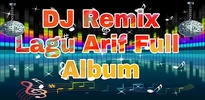 DJ Lagu Arif Remix Full Bass screenshot 6
