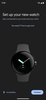 Google Pixel Watch screenshot 1