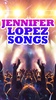 Jennifer Lopez Songs screenshot 4
