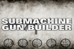 Submachine Gun Builder screenshot 7
