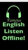 Famous English Listen Offline screenshot 5