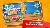 Ice Smoothies Maker 2 screenshot 5