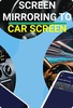 Cast Car Screen - Mirror Link screenshot 3