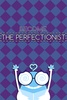 The Perfectionist screenshot 6