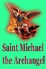 Saint Michael The Archangel screenshot 1
