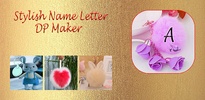 stylish name letter dp maker screenshot 8