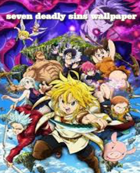 Seven Deadly Sins Wallpaper 4K - Preview 3