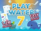 Play Water 7 screenshot 4