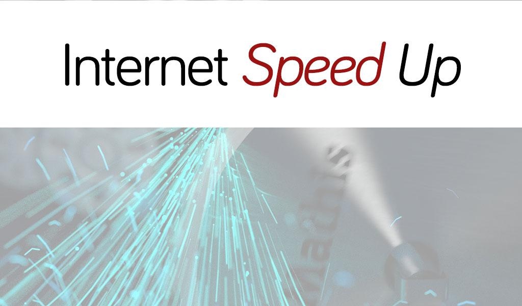 Internet Speed Up - Preview 3