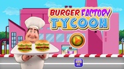 Burger Factory Tycoon Chef screenshot 1