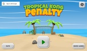 Tropical Kong Penalty screenshot 9