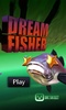 Dream Fisher screenshot 5