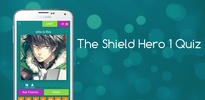 The Shield Hero 1 Quiz screenshot 5