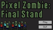 Pixel Zombie: Final Stand screenshot 1