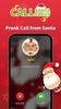 Call Santa Claus - Prank Call screenshot 10