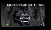 Light Machine Guns screenshot 8