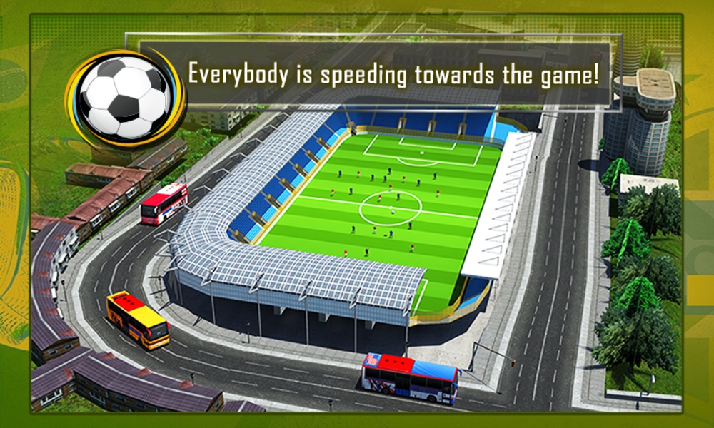 Soccer Fan Bus Driver 3D - Preview 14