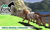 Pony Horses Green Hill Sim screenshot 10