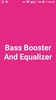 Bass Booster And Equalizer screenshot 2